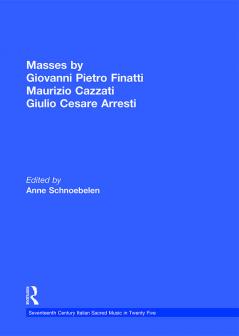 Masses by Giovanni Pietro Finatti Maurizio Cazzati Giulio Cesare Arresti