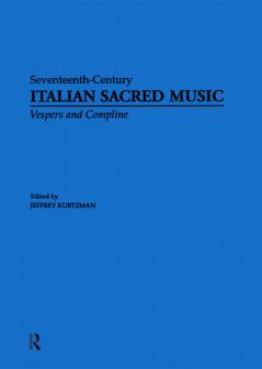 Vesper and Compline Music for Multiple Choirs