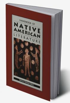 Handbook of Native American Literature