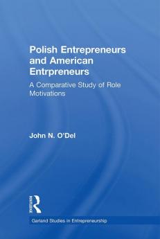 Polish Entrepreneurs and American Entrepreneurs