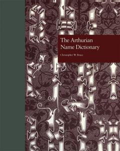 The Arthurian Name Dictionary