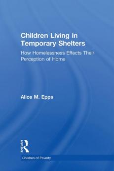 Children Living in Temporary Shelters