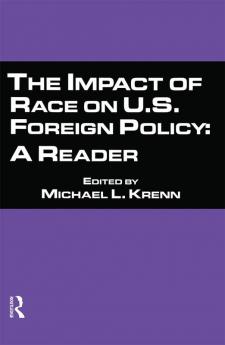 Impact of Race on U.S. Foreign Policy