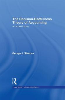 Decision Usefulness Theory of Accounting