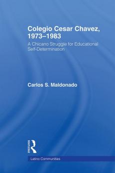 Colegio Cesar Chavez 1973-1983