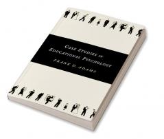 Case Studies in Educational Psychology