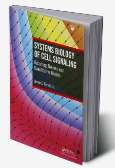 Systems Biology of Cell Signaling