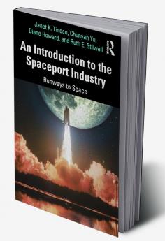 Introduction to the Spaceport Industry