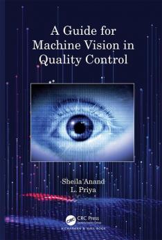 Guide for Machine Vision in Quality Control