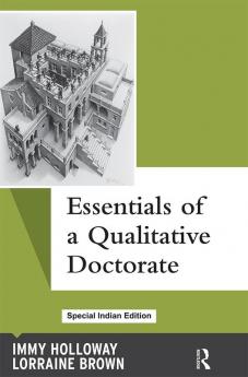 Essentials of a Qualitative Doctorate