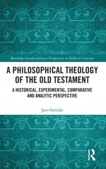 Philosophical Theology of the Old Testament