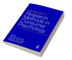 Handbook of Research Methods in Consumer Psychology