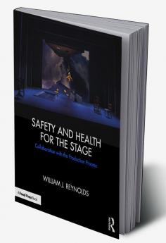 Safety and Health for the Stage