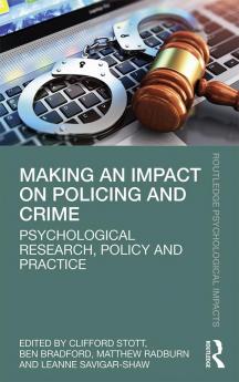 Making an Impact on Policing and Crime