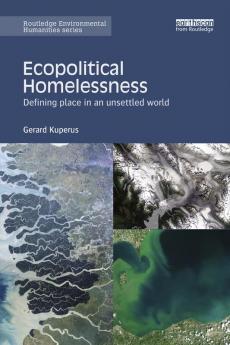 Ecopolitical Homelessness