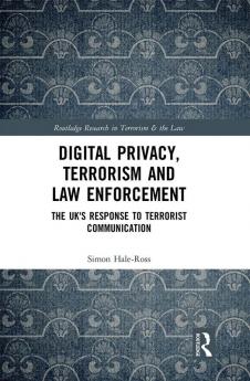 Digital Privacy Terrorism and Law Enforcement