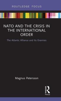 NATO and the Crisis in the International Order