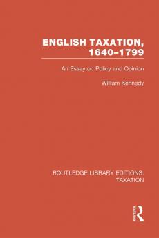 English Taxation 1640-1799
