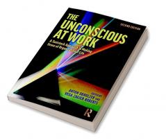 The Unconscious at Work