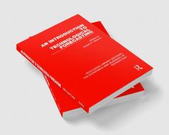 Introduction to Technological Forecasting