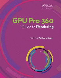 GPU Pro 360 Guide to Rendering