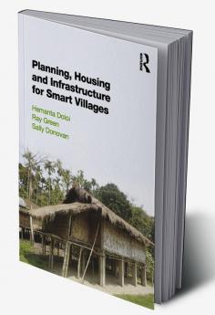 Planning Housing and Infrastructure for Smart Villages