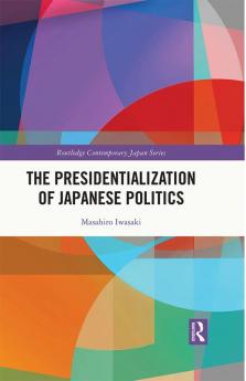 Presidentialization of Japanese Politics