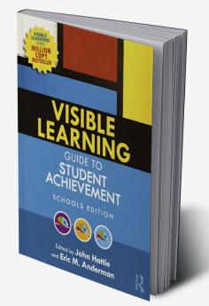 Visible Learning Guide to Student Achievement