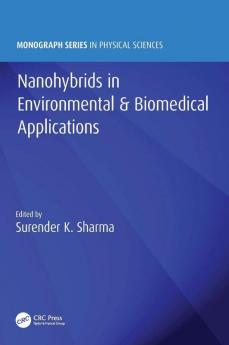 Nanohybrids in Environmental & Biomedical Applications