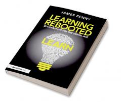 Learning Rebooted