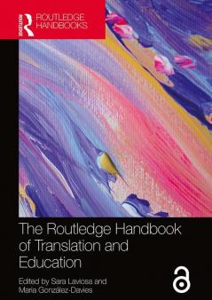 Routledge Handbook of Translation and Education