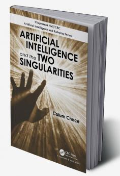 Artificial Intelligence and the Two Singularities