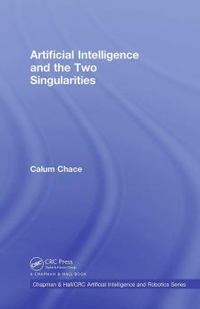 Artificial Intelligence and the Two Singularities