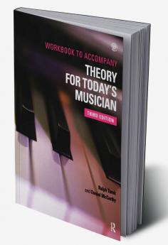 Theory for Today's Musician Workbook