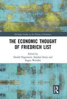 Economic Thought of Friedrich List