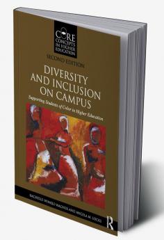 Diversity and Inclusion on Campus