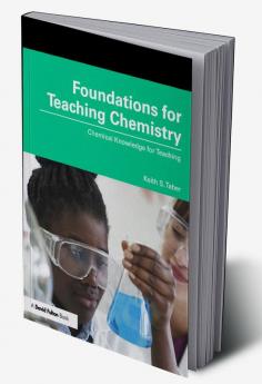 Foundations for Teaching Chemistry