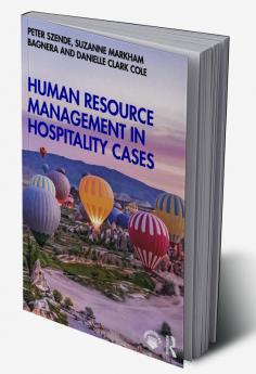 Human Resource Management in Hospitality Cases