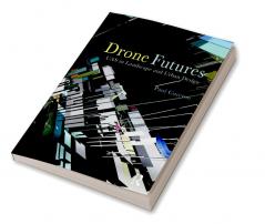 Drone Futures