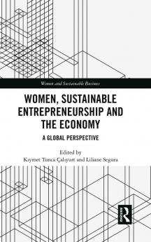 Women Sustainable Entrepreneurship and the Economy