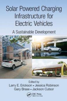 Solar Powered Charging Infrastructure for Electric Vehicles