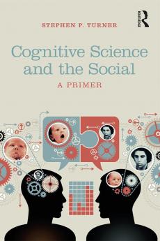 Cognitive Science and the Social