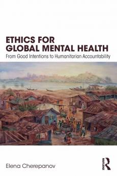 Ethics for Global Mental Health