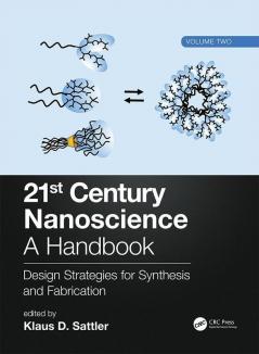 21st Century Nanoscience – A Handbook