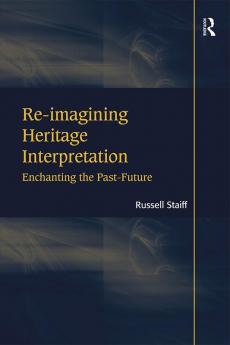 Re-imagining Heritage Interpretation