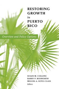 Restoring Growth in Puerto Rico