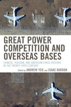 Great Power Competition and Overseas Bases