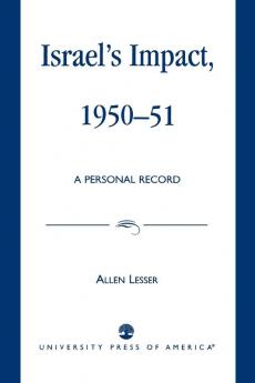 Israel's Impact 1950-51