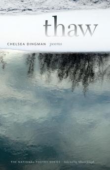 Thaw: Poems (The National Poetry Series)