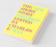 The New Short Story Theories
